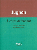 À corps défendant